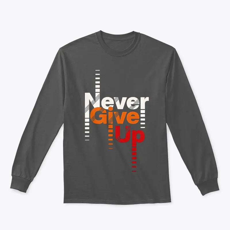 New Design Never Give Up